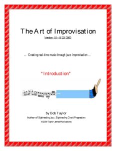 The Art of Improvisation - bob taylor