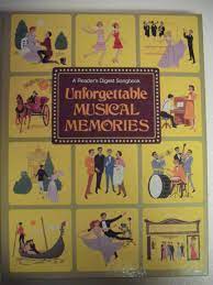 free scores Unforgettable Musical Memories - Reader's Digest Songbook, A