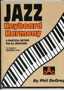 Aebersold Phil Degreg - Jazz keyboard harmony--a practi
