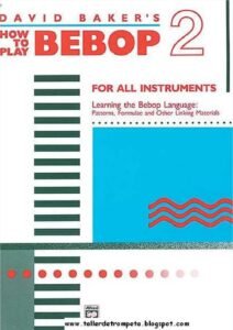 sheet music download partitura partition spartito How To Play Bebop (David Baker) for all instruments (Vol. 1 to 3)